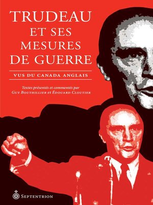 cover image of Trudeau et ses mesures de guerre